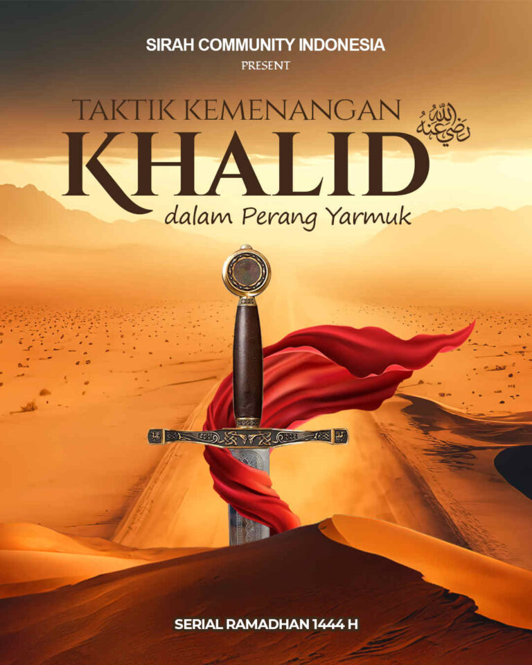 Strategi Perang Yarmuk: Kejeniusan Taktik Khalid bin Walid